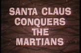 Santa Claus Conquers the Martians (1964)