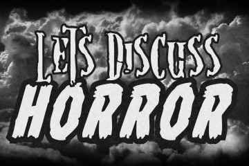 Let’s Discuss Horror (2015)