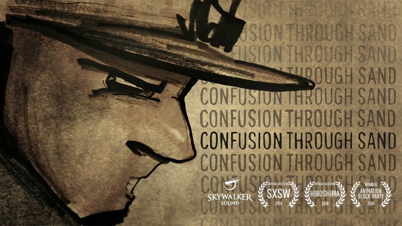 Confusion Through Sand (2013)