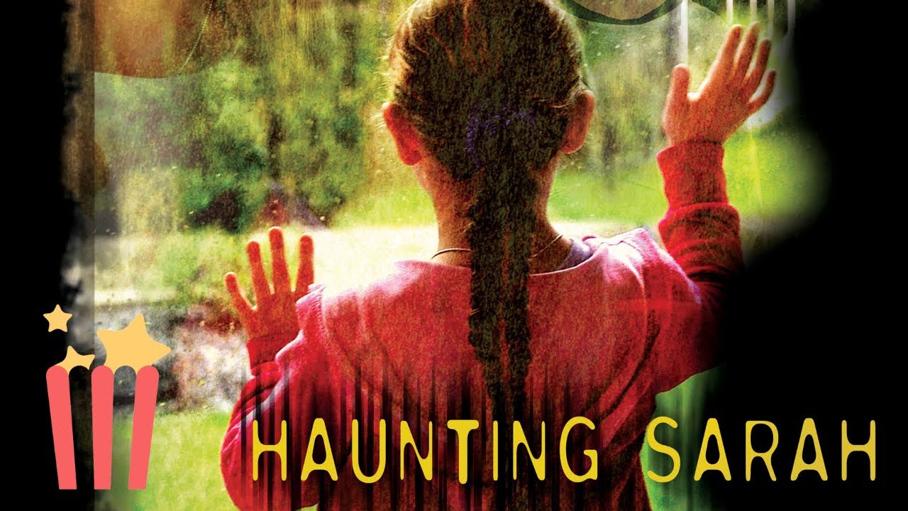Haunting Sarah (2005)