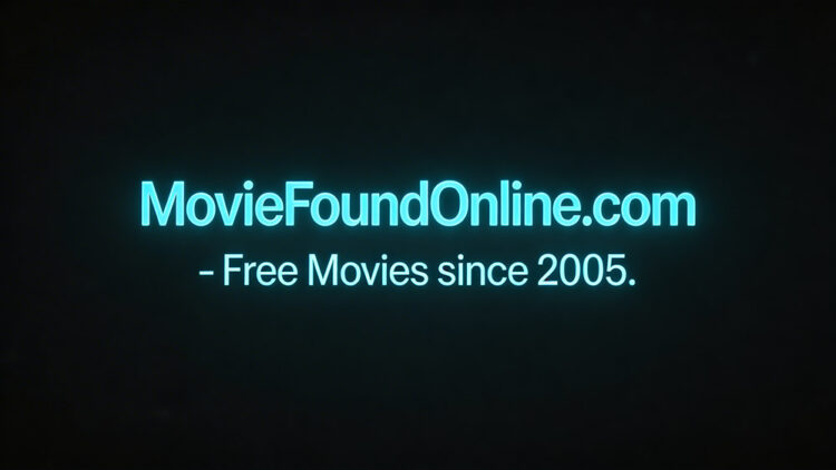 MoviesFoundOnline.com - Free Movies since 2005